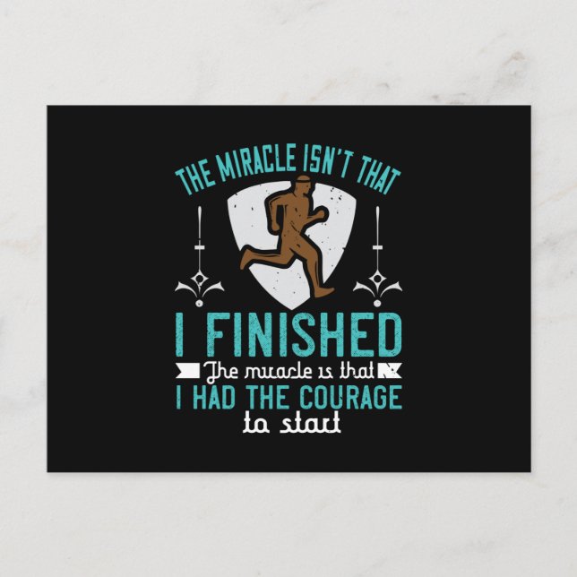 Running - Courage to start is a miracle Postcard (Front)