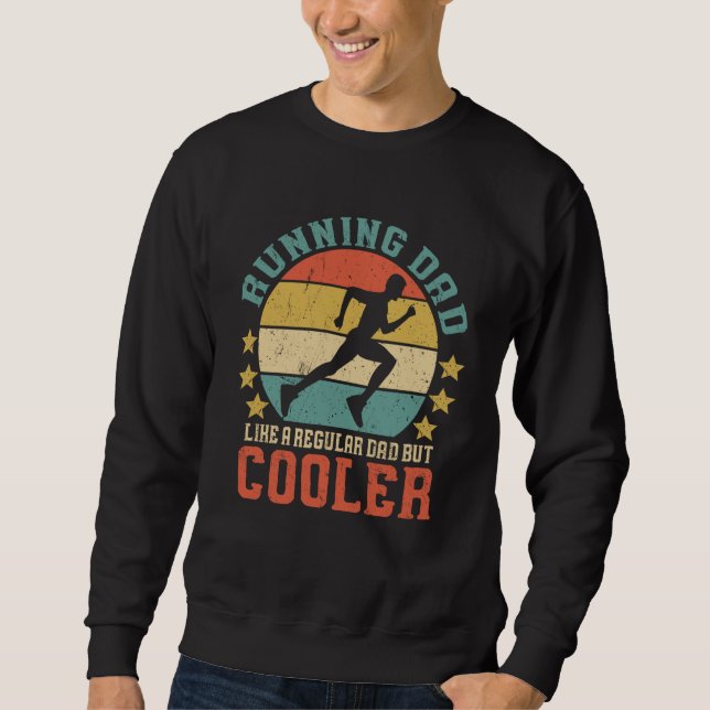 Running Dad Vintage Funny Marathon Runner Father's Sweatshirt (Front)