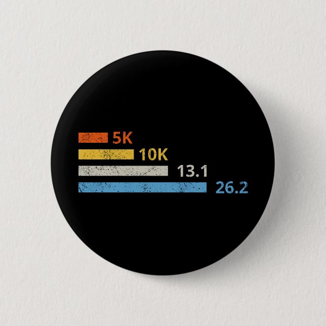 Running Distances I - 5K 10K 13.1 26.2 Marathoner 6 Cm Round Badge (Front)
