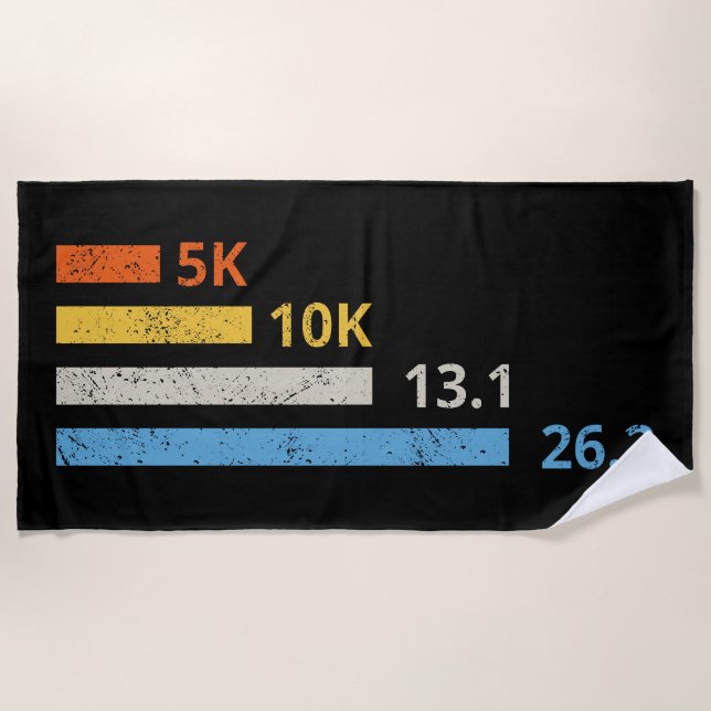 Running Distances I - 5K 10K 13.1 26.2 Marathoner Beach Towel (Front)