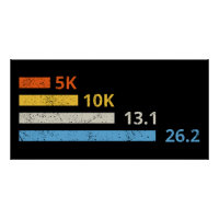 Running Distances I - 5K 10K 13.1 26.2 Marathoner