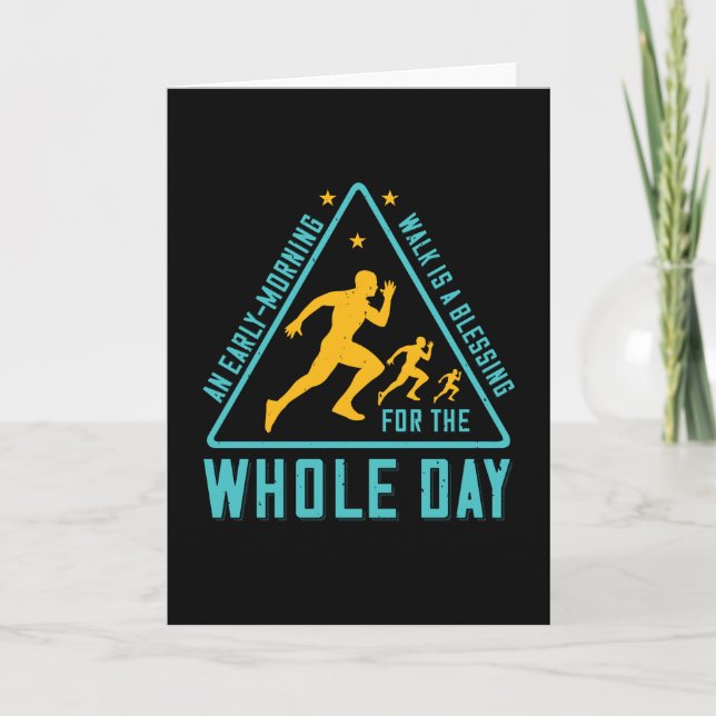 Running - Early morning walk is blessing Card (Front)