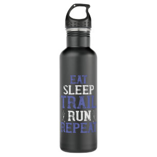 Running - Eat sleep trail run repeat 710 Ml Water Bottle