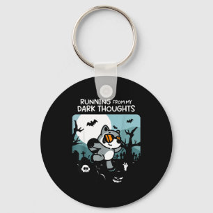 Running From My Dark Thoughts Funny Raccoon Hallow Key Ring