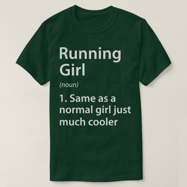 Running Girl Definition T-Shirt (Design Front)