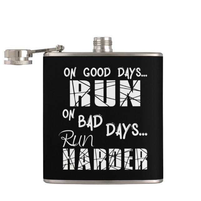 Running Good Days Run - Bad Days Run Harder Hip Flask (Opened)