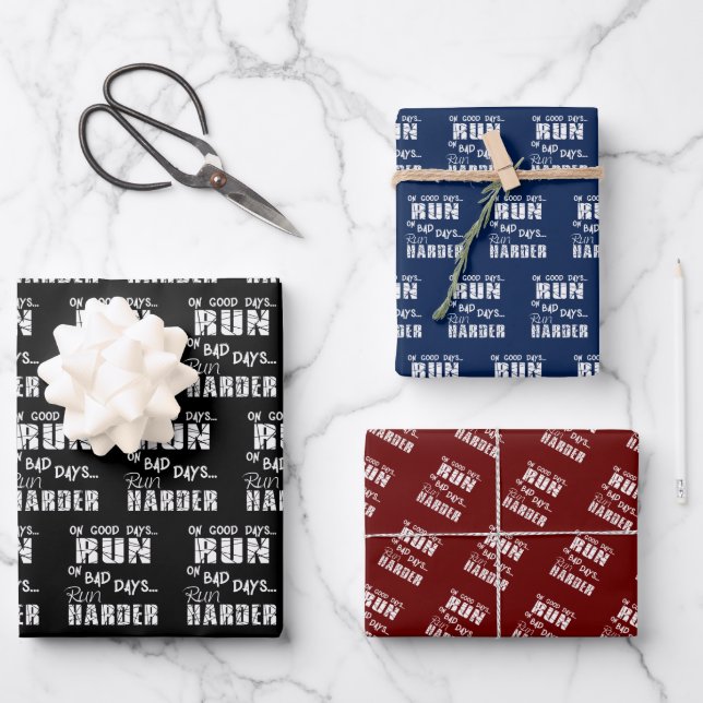 Running Good Days Run - Bad Days Run Harder Wrapping Paper Sheet (Front)