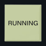 Running green dishwasher magnet<br><div class="desc">Minimal "running" dishwasher kitchen magnet with a sage green background helping you with kitchen organisation. Customise with your text.</div>