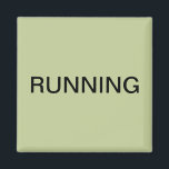 Running green dishwasher magnet<br><div class="desc">Minimal "running" dishwasher kitchen magnet with a sage green background helping you with kitchen organisation. Customise with your text.</div>