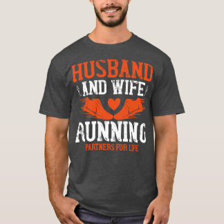 Running Hus and wife running T-Shirt