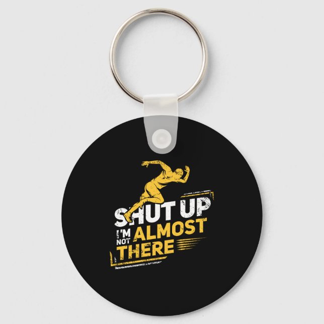 Running - I'm Not Almost There Key Ring (Front)