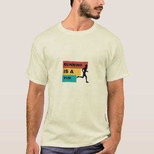 Running is Fun" Motivational Fitness T-Shirt – Mar