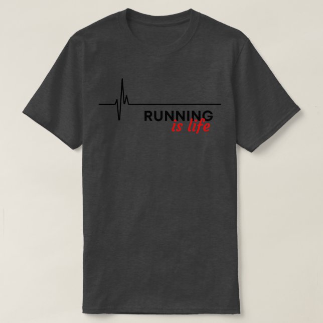 Running is life 6 T-Shirt (Design Front)