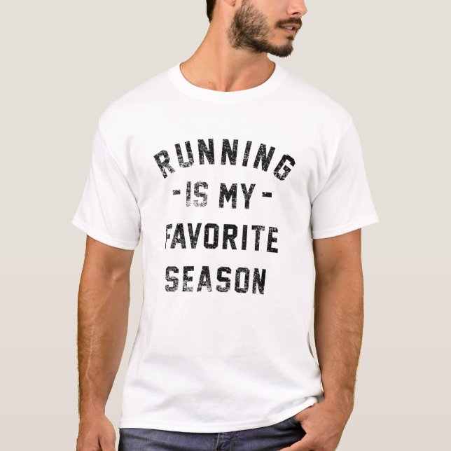 Running Is My Favourite Season T-Shirt (Front)