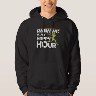 Running Is My Happy Hour Runner Hoodie