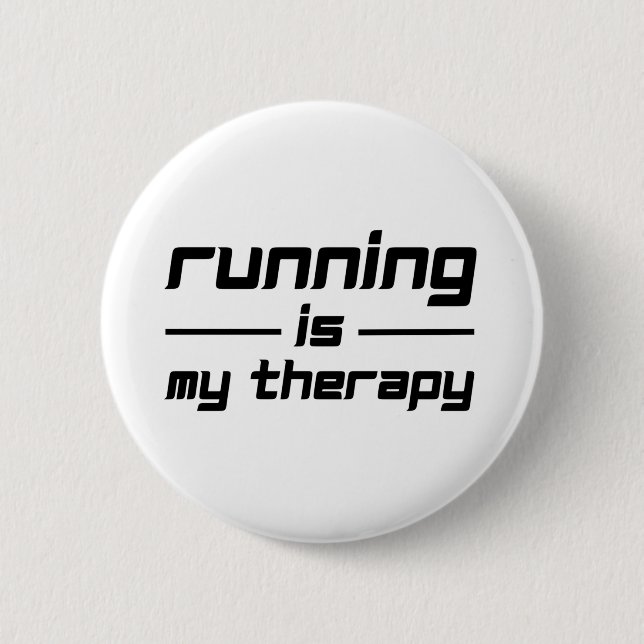 Running Is My Therapy 6 Cm Round Badge (Front)