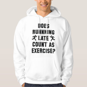 Running Late Hoodie