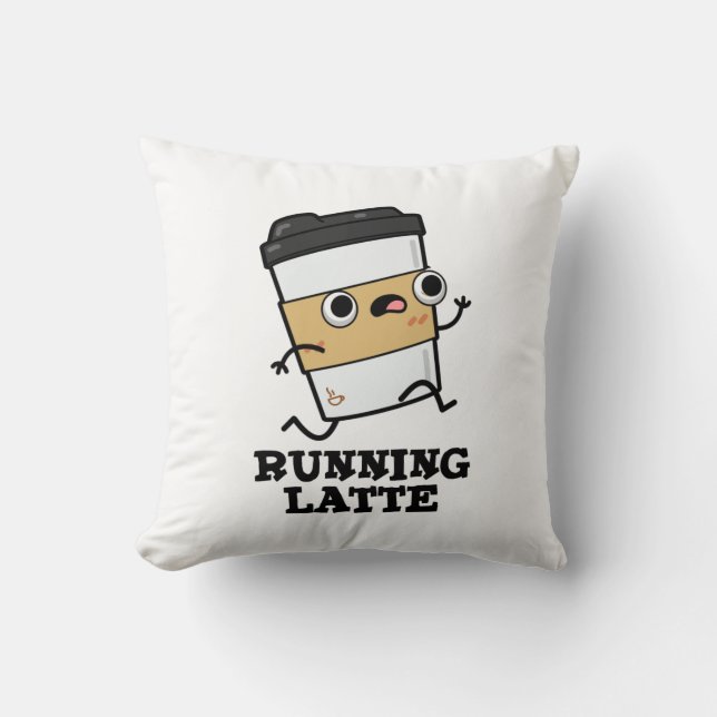 Running Latte Funny Coffee Pun Cushion (Front)