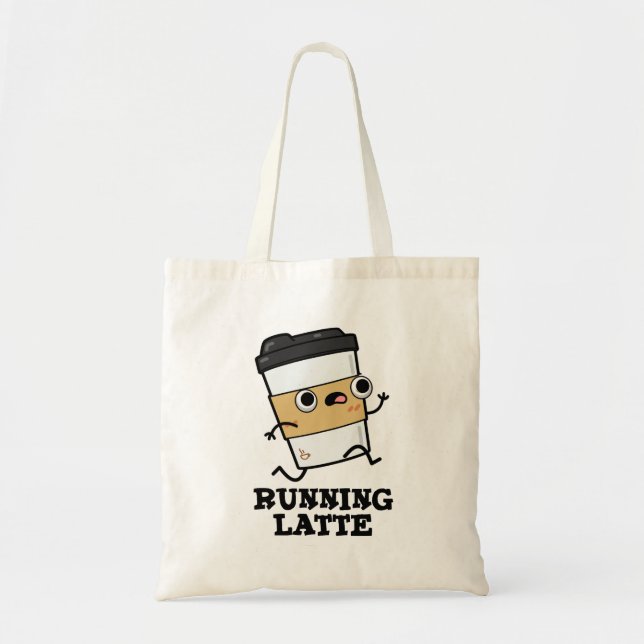 Running Latte Funny Coffee Pun Tote Bag (Front)