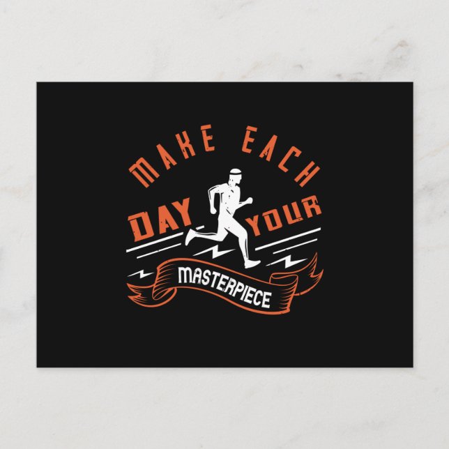 Running - Make each day your masterpiece Postcard (Front)