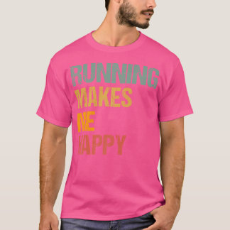 Running Makes Me Happy Running Player Coach T-Shirt