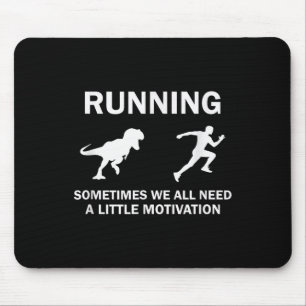 Running Motivation Raptor Chase Funny Dinosaur Mouse Pad