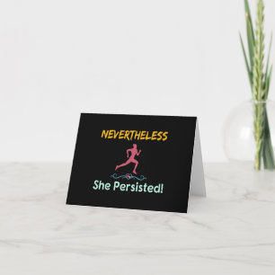 Running - Nevertheless She Persisted Runner Card