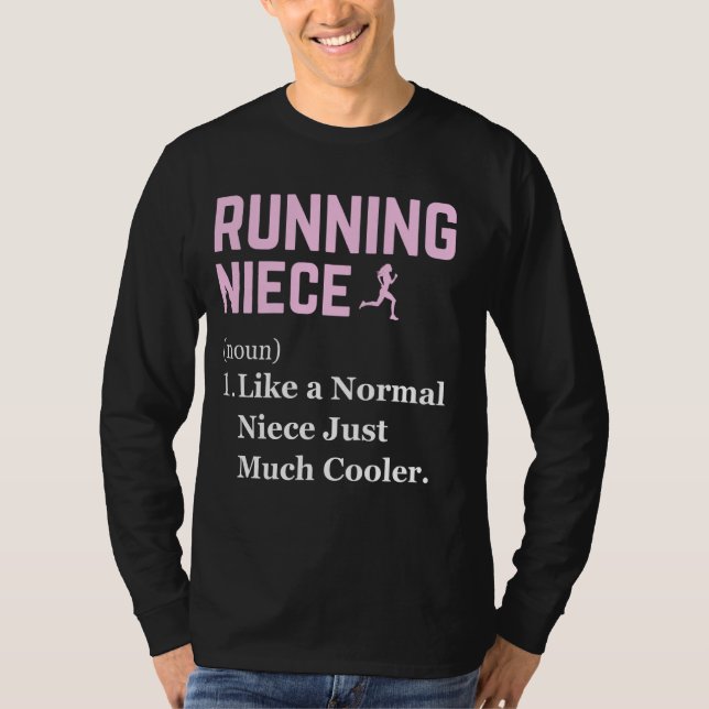 Running Niece Definition Funny Runner Jogging Niec T-Shirt (Front)