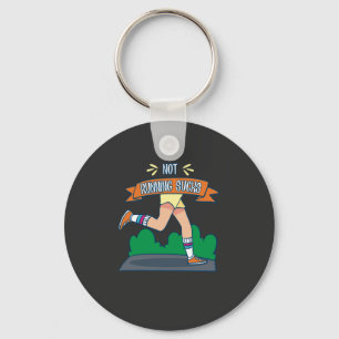 Running - Not Running Sucks Key Ring