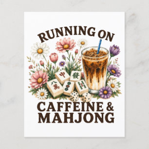 Running on Caffeine & Mahjong Flyer