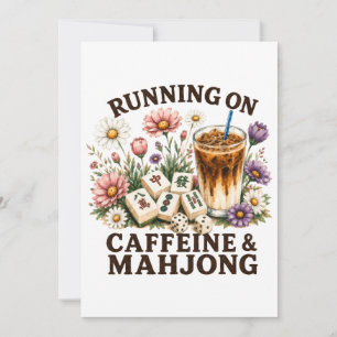 Running on Caffeine & Mahjong Invitation