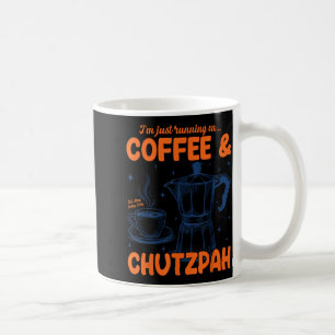 Running On Coffee &amp; Chutzpah Retro Funny Jewis Coffee Mug