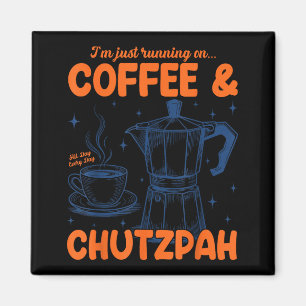 Running On Coffee &amp; Chutzpah Retro Funny Jewis Magnet