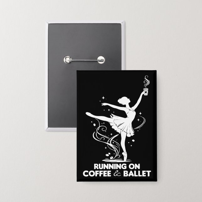 Running On Coffee And Ballet Funny Teacher Dancing (Front/Back)