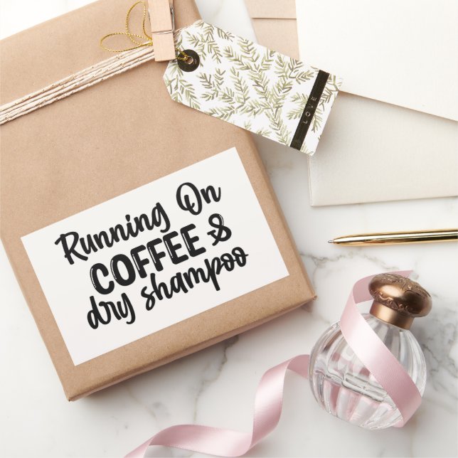 Running on Coffee and Dry Shampoo Rectangular Sticker (Gifting)