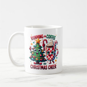 Running On Coffee & Christmas Cheer Mug