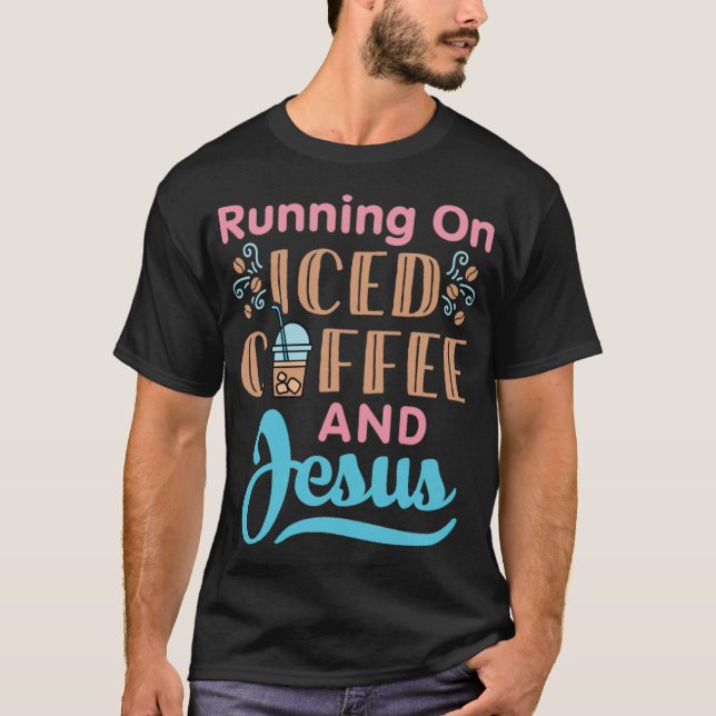 Running on Iced Coffee and idea bear  T-Shirt (Front)