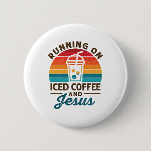 Running on Iced Coffee and Jesus Retro 6 Cm Round Badge