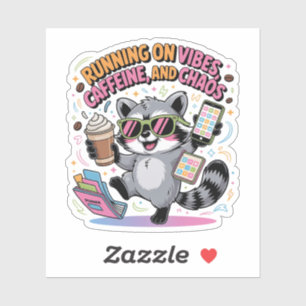Running on Vibes, Caffeine and Chaos Chibi Racoon