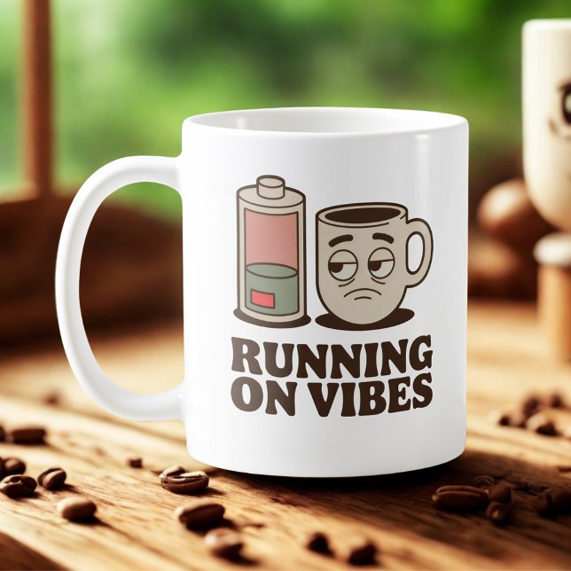 Running on Vibes | Existential Mood with Caffeine  Coffee Mug (Creator Uploaded)