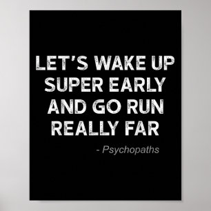 Running Quotes For Distance Runners Running Team I Poster