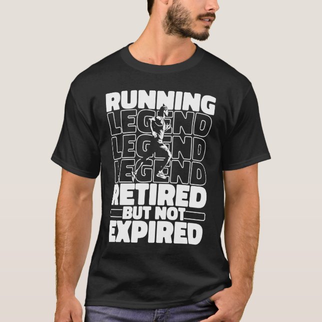 Running Retired Jogging Run Jogger  Runner T-Shirt (Front)
