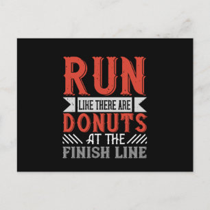 Running - Run like there are doughnuts Postcard