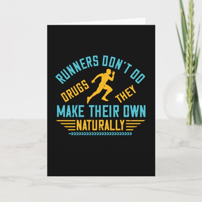 Running - Runners make their own drugs Card (Front)