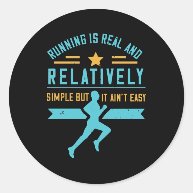 Running - Running is simple but not easy Classic Round Sticker (Front)