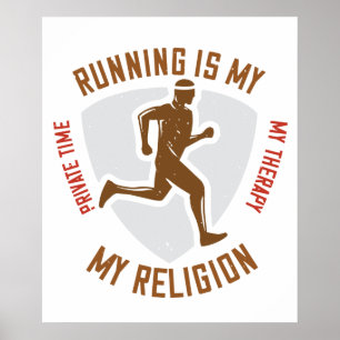 Running -Running is therapy and religion Poster