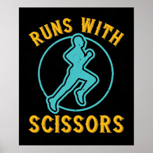Running - Runs with scissors Poster