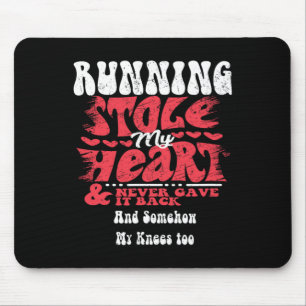 Running Stole My Heart ~ Funny Valentines Day Mouse Pad
