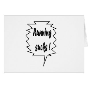 Running Sucks