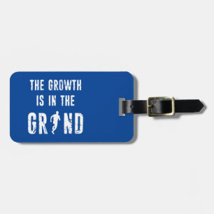 Running, The Growth Is In The Grind Luggage Tag